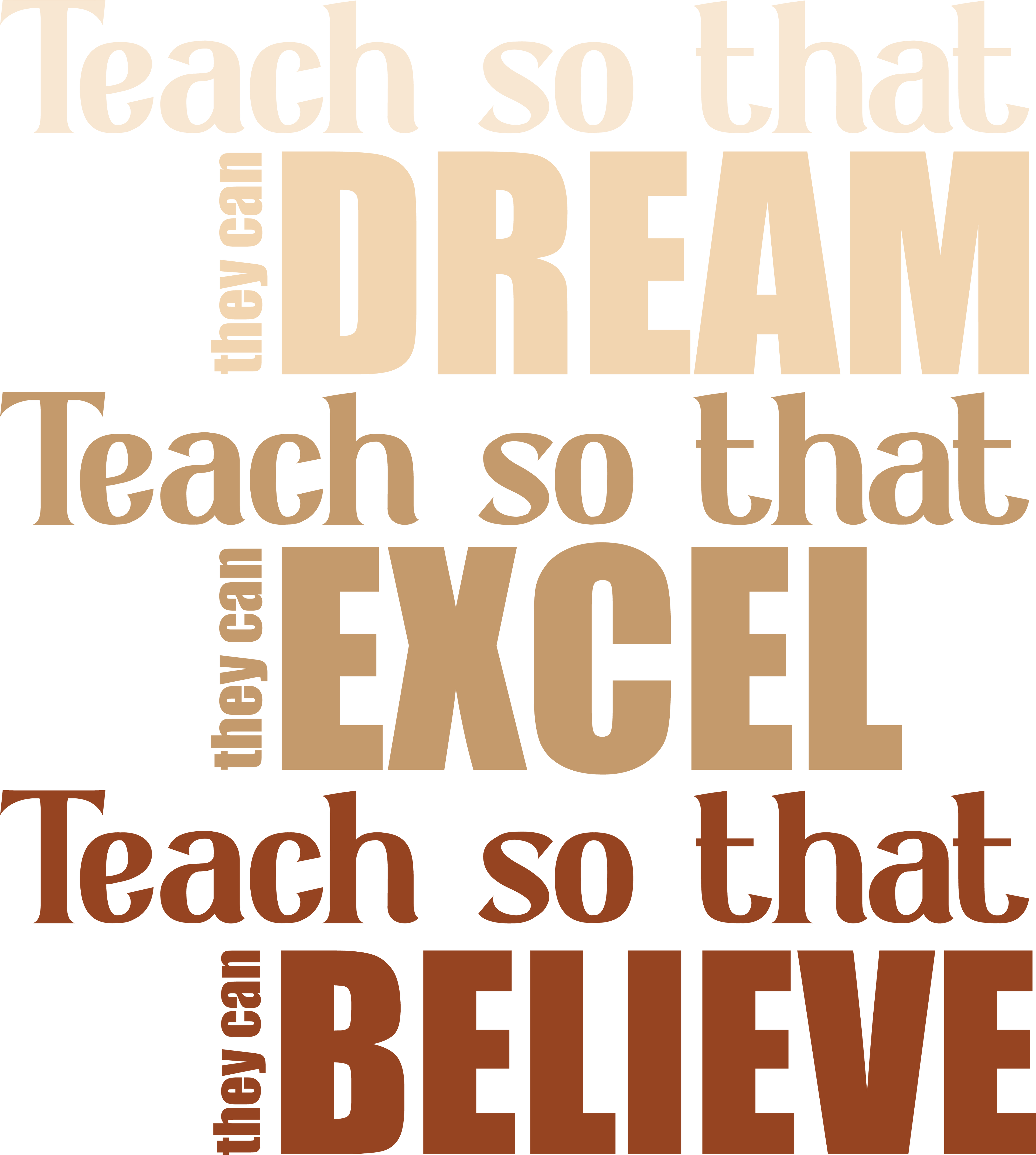 Teach So That They Can Dream DTF Transfer