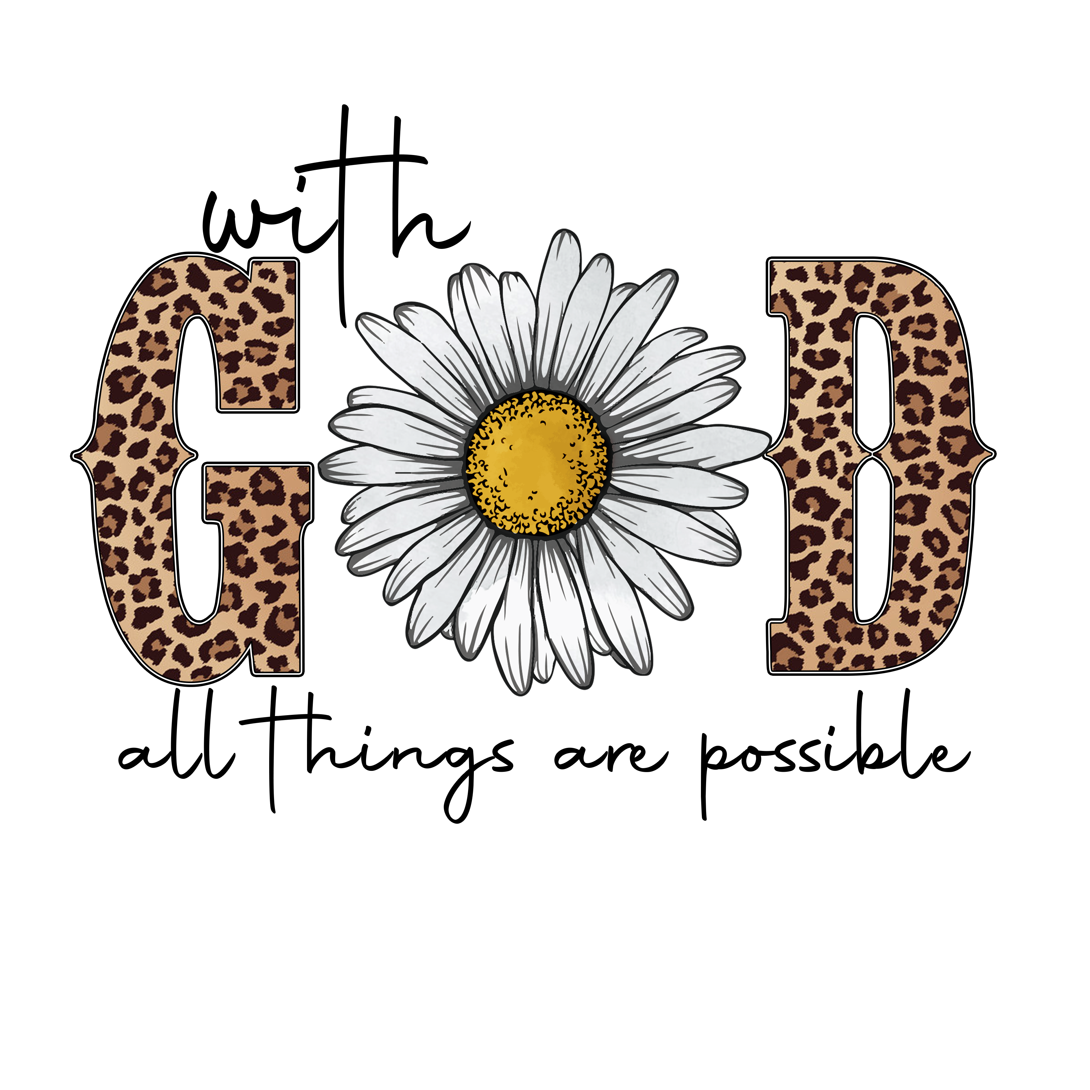 With God All Things Are Possible Tee