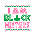 I Am Black History DTF Transfer