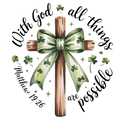 With God All Things Are Possible DTF Transfer