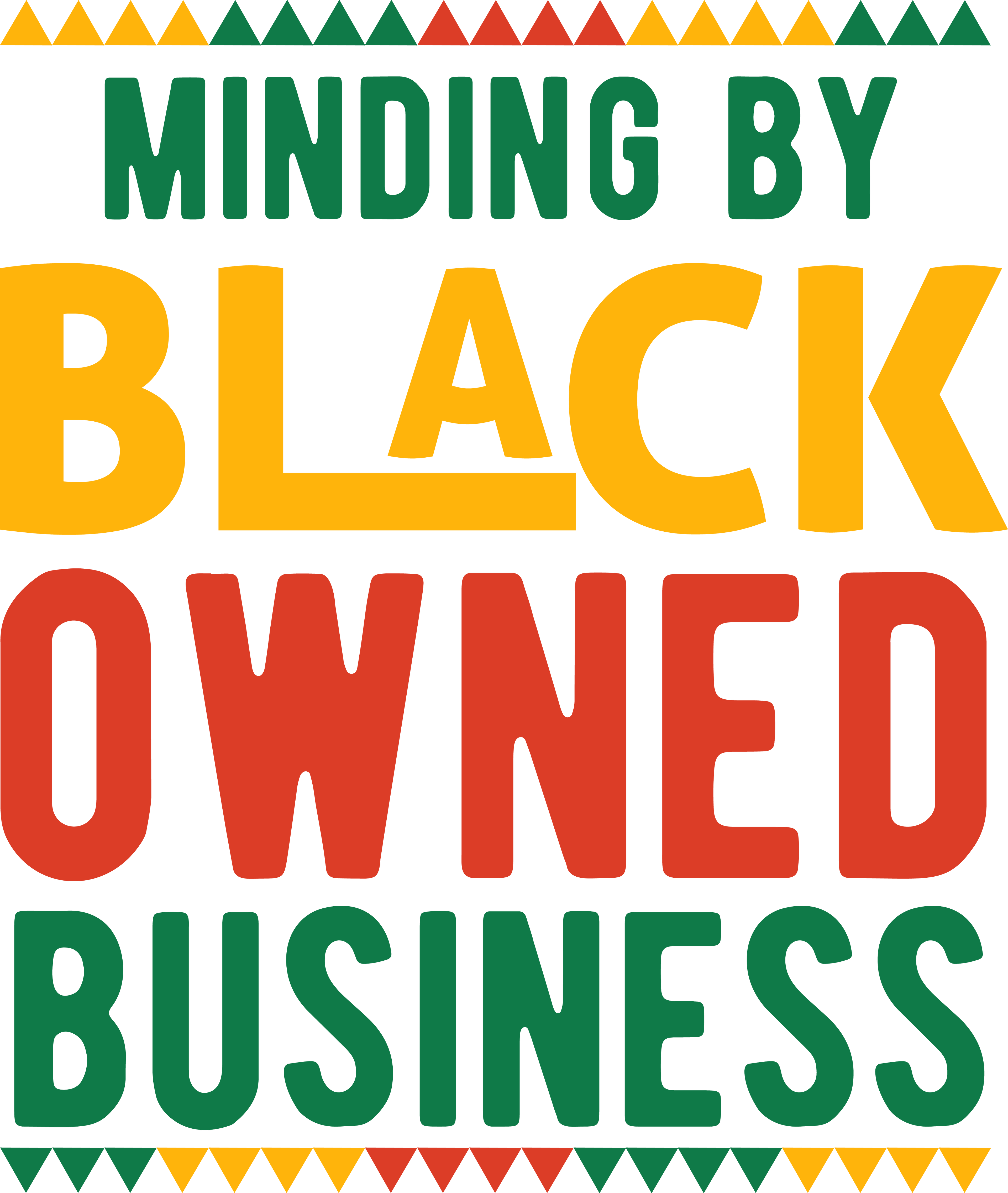 Minding By Black Owned Business DTF Transfer